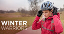 Be a winter warrior