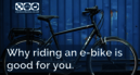Why riding an e-bike is good for you