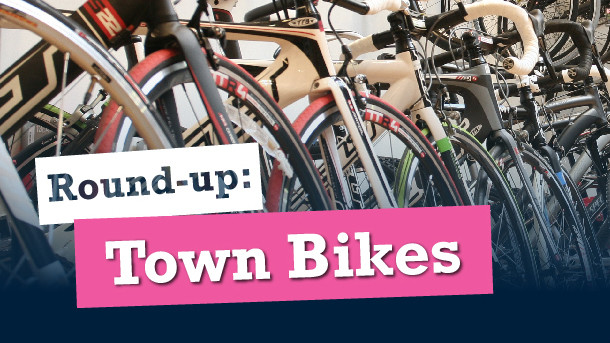 Round Up: Town Bikes
